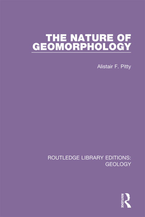 Cover image for book The Nature of Geomorphology