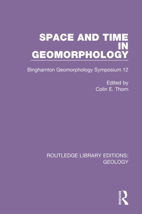 Cover image for book Space and Time in Geomorphology