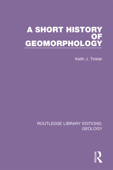 Cover image for book A Short History of Geomorphology