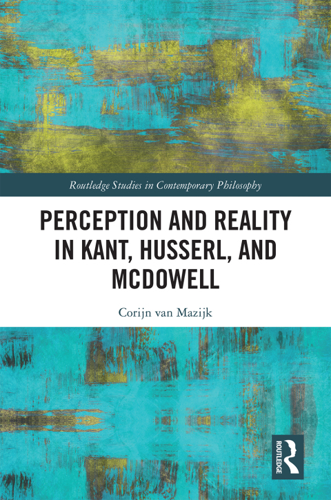 Cover image for book Perception and Reality in Kant, Husserl, and McDowell