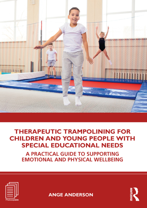 Cover image for book Therapeutic Trampolining for Children and Young People with Special Educational Needs
