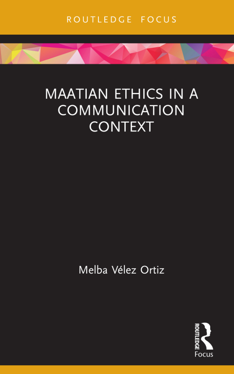 Cover image for book Maatian Ethics in a Communication Context