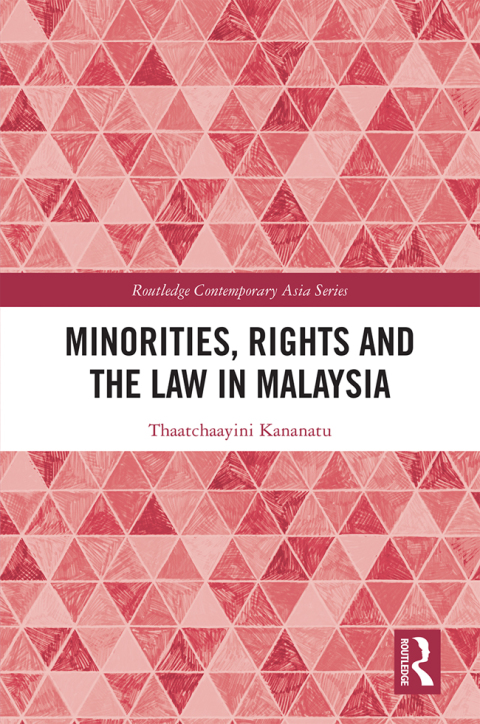 Cover image for book Minorities, Rights and the Law in Malaysia