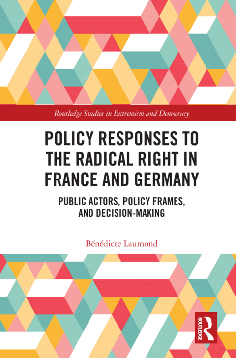Cover image for book Policy Responses to the Radical Right in France and Germany