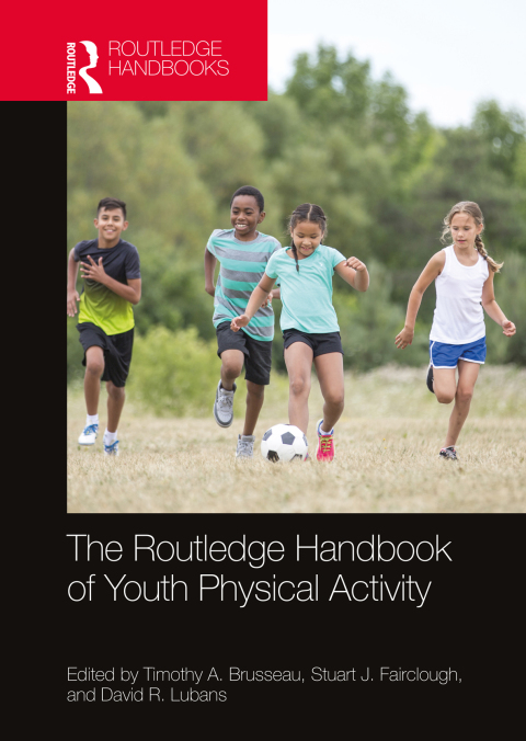 Cover image for book The Routledge Handbook of Youth Physical Activity
