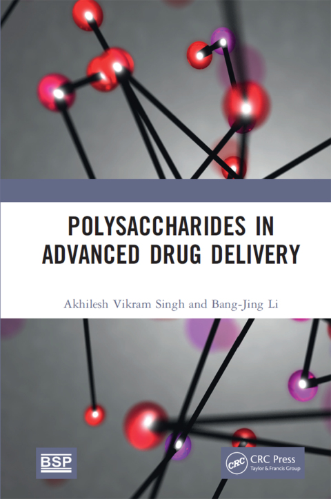 Polysaccharides in Advanced Drug Delivery 
