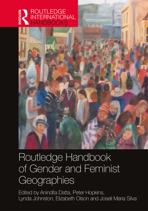 Cover image for book Routledge Handbook of Gender and Feminist Geographies