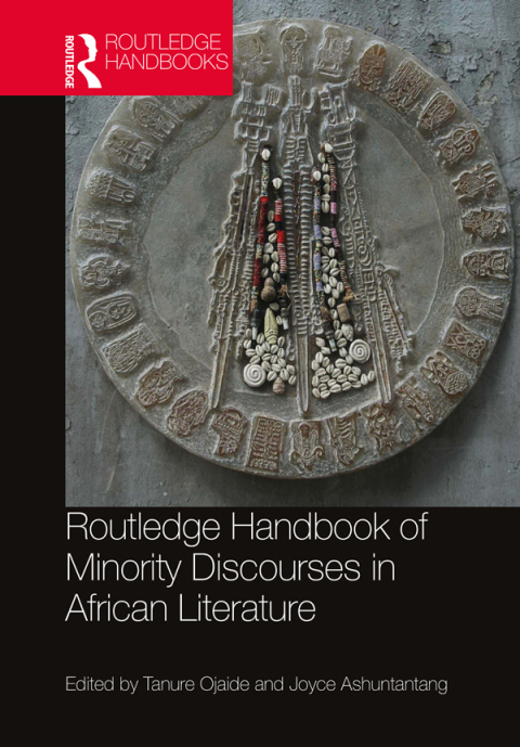 Cover image for book Routledge Handbook of Minority Discourses in African Literature