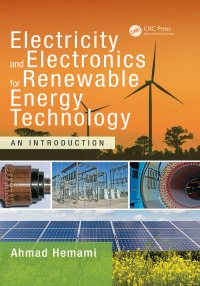 Cover image: Electricity and Electronics for Renewable Energy Technology 1st edition 9781482261769
