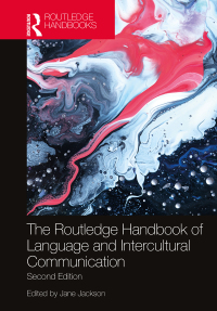 Cover image: The Routledge Handbook of Language and Intercultural Communication 2nd edition 9781138389458