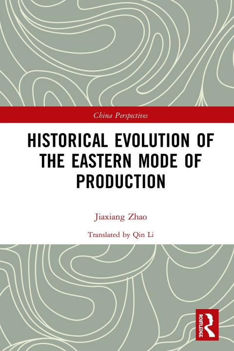 Cover image for book Historical Evolution of the Eastern Mode of Production