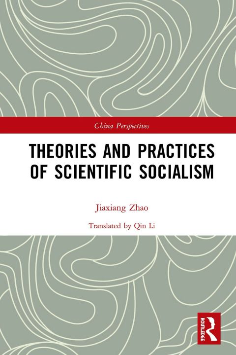 Cover image for book Theories and Practices of Scientific Socialism