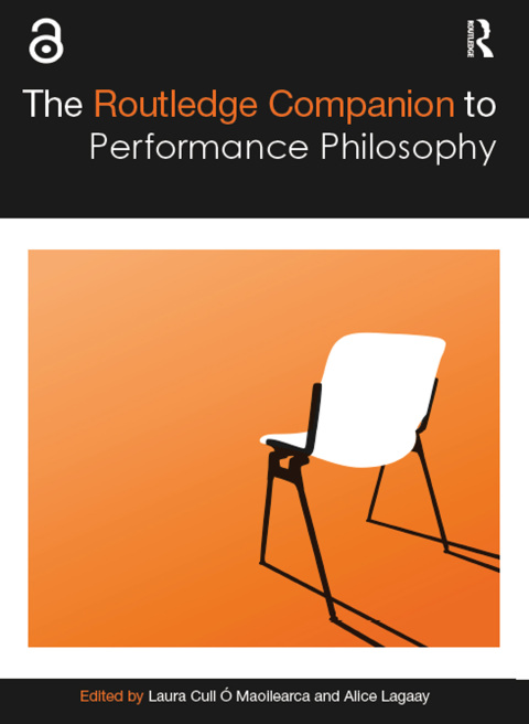 Cover image for book The Routledge Companion to Performance Philosophy