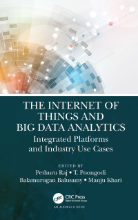 Cover image: The Internet of Things and Big Data Analytics 1st edition 9780367342890