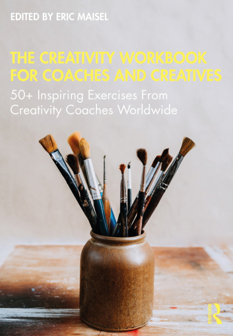 Cover image for book The Creativity Workbook for Coaches and Creatives