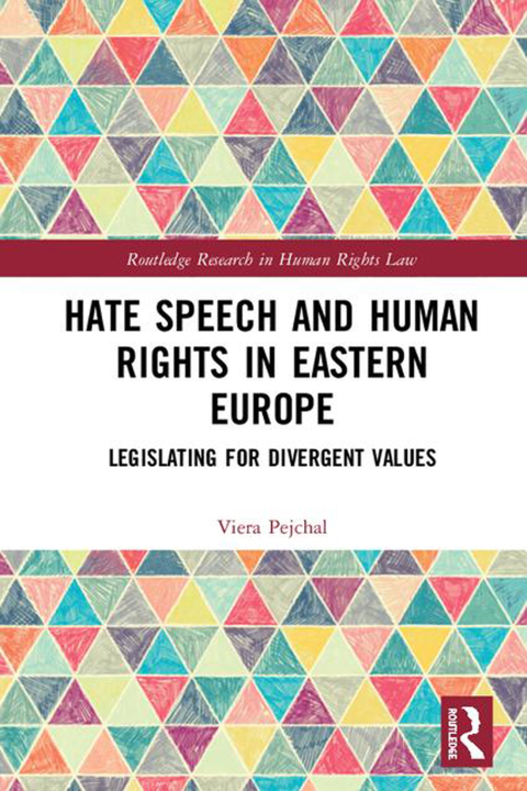 Cover image for book Hate Speech and Human Rights in Eastern Europe