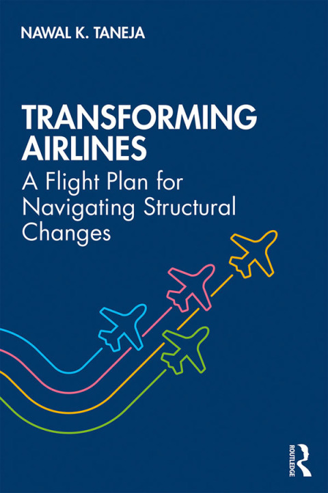 Cover image for book Transforming Airlines