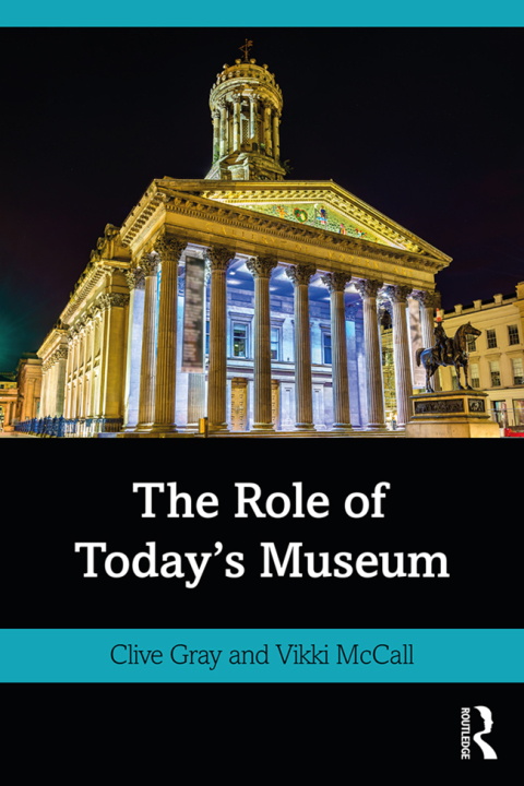 Cover image for book The Role of Today's Museum
