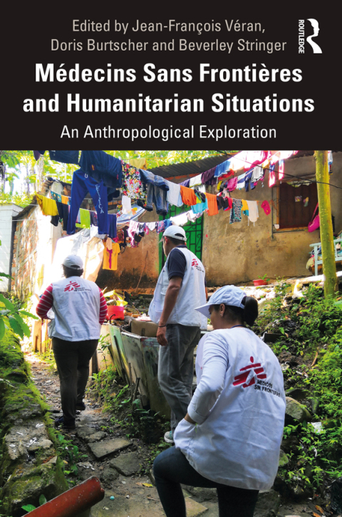 Cover image for book Médecins Sans Frontières and Humanitarian Situations