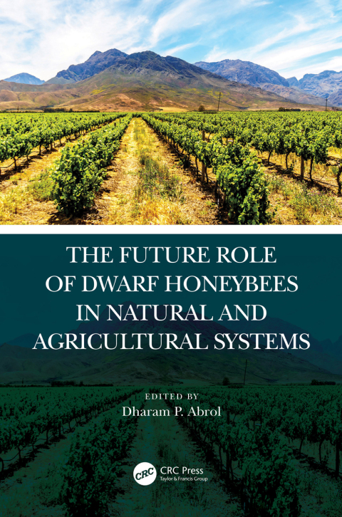 Cover image for book The Future Role of Dwarf Honey Bees in Natural and Agricultural Systems