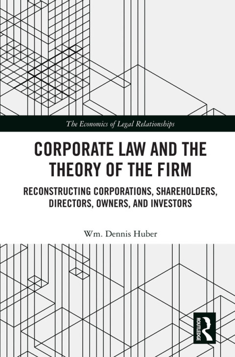 Cover image for book Corporate Law and the Theory of the Firm