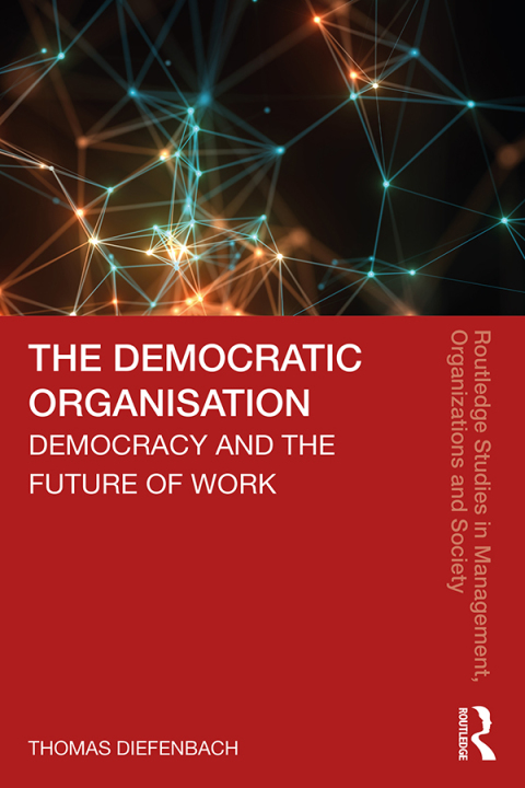 Cover image for book The Democratic Organisation