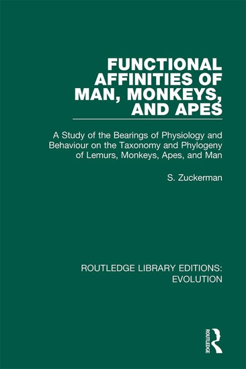 Cover image for book Functional Affinities of Man, Monkeys, and Apes