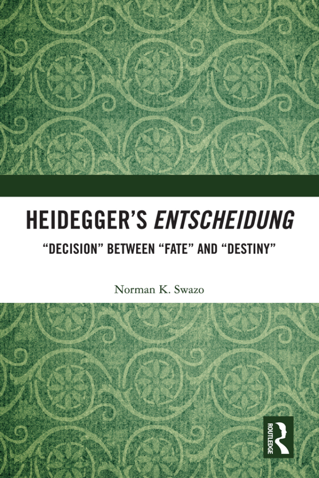 Heidegger’s Entscheidung
