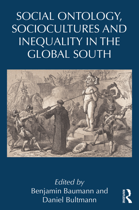 Cover image for book Social Ontology, Sociocultures, and Inequality in the Global South