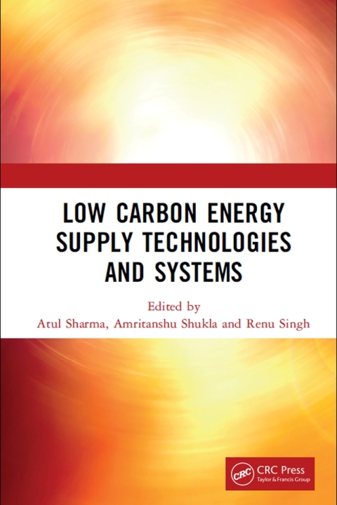 Cover image for book Low Carbon Energy Supply Technologies and Systems