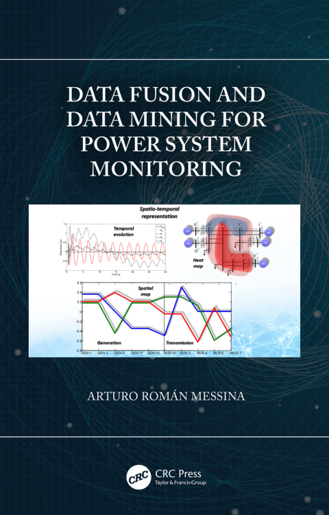 Cover image for book Data Fusion and Data Mining for Power System Monitoring