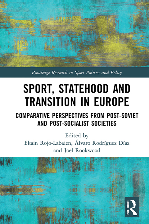 Cover image for book Sport, Statehood and Transition in Europe