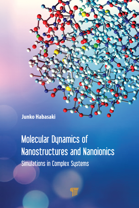 Molecular Dynamics of Nanostructures and Nanoionics 