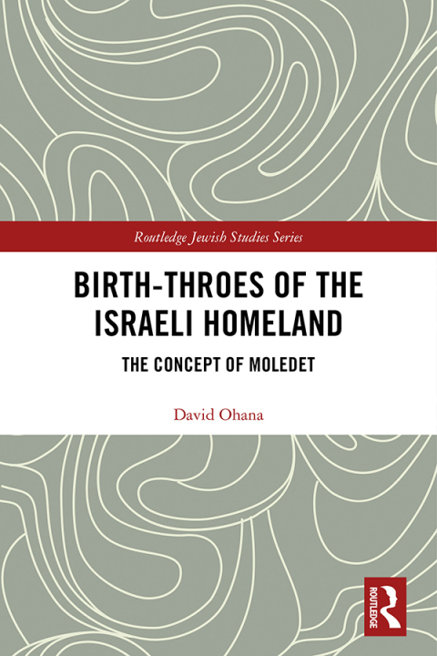 Cover image for book Birth-Throes of the Israeli Homeland