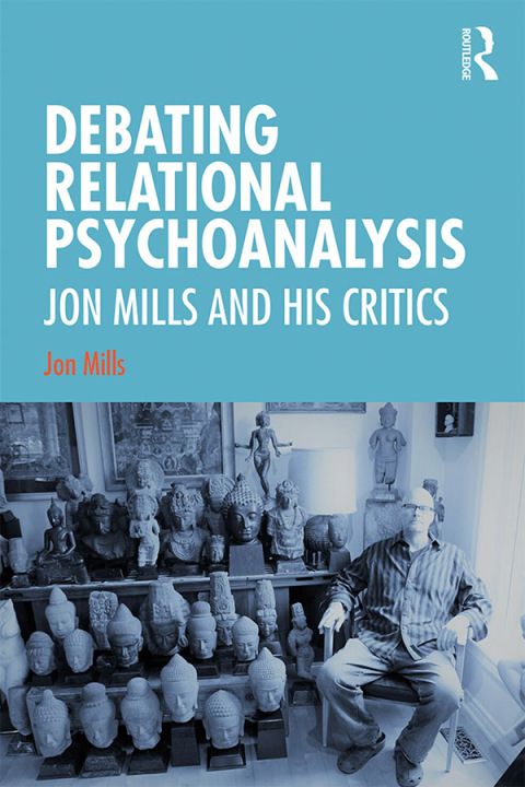 Cover image for book Debating Relational Psychoanalysis