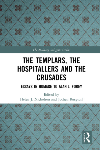 The Templars, the Hospitallers and the Crusades