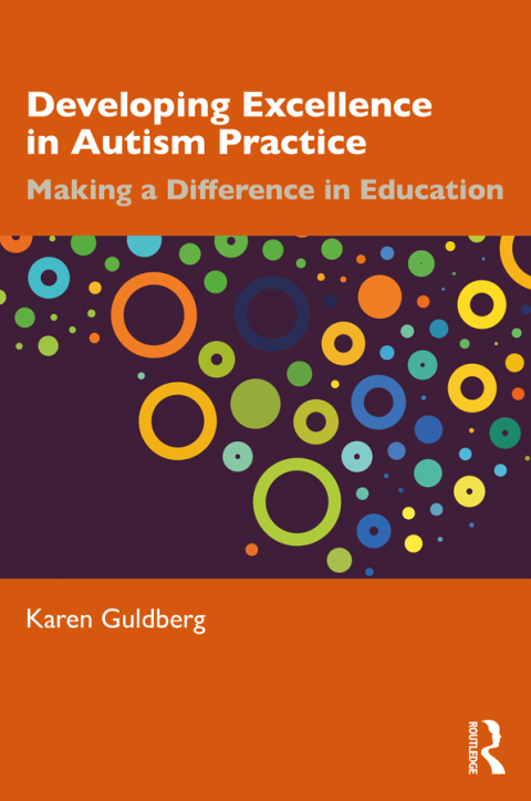 Cover image for book Developing Excellence in Autism Practice