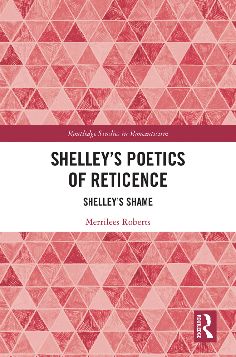 Cover image for book Shelley’s Poetics of Reticence