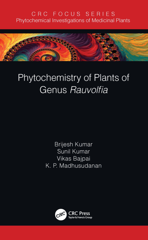 Phytochemistry of Plants of Genus Rauvolfia 
