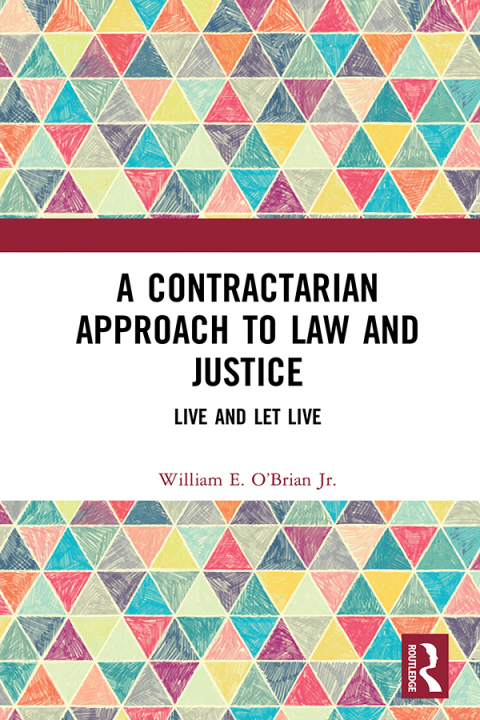 Cover image for book A Contractarian Approach to Law and Justice