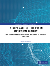Cover image: Entropy and Free Energy in Structural Biology 1st edition 9780367406929