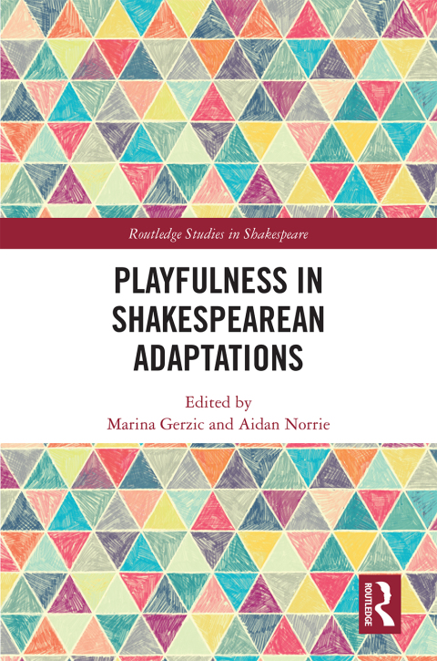 Cover image for book Playfulness in Shakespearean Adaptations
