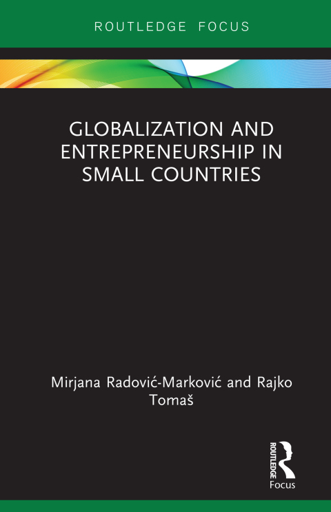 Cover image for book Globalization and Entrepreneurship in Small Countries