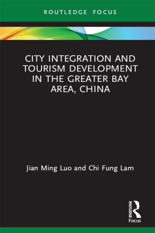 City Integration and Tourism Development in the Greater Bay Area, China