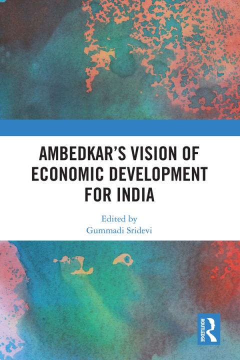 Cover image for book Ambedkar’s Vision of Economic Development for India