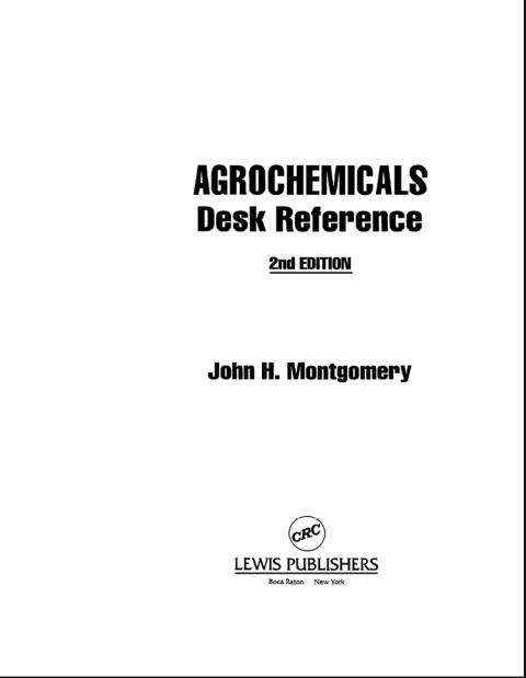 Cover image for book Agrochemicals Desk Reference