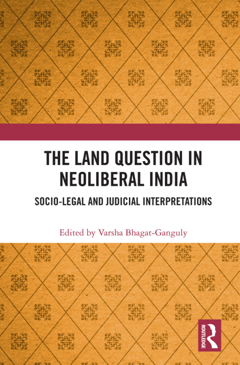 Cover image for book The Land Question in Neoliberal India