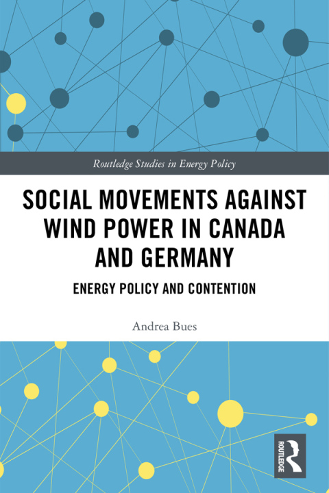 Cover image for book Social Movements against Wind Power in Canada and Germany