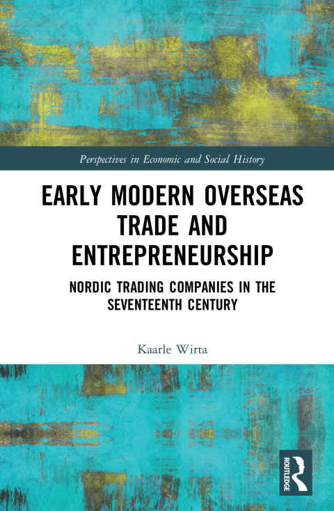 Cover image for book Early Modern Overseas Trade and Entrepreneurship