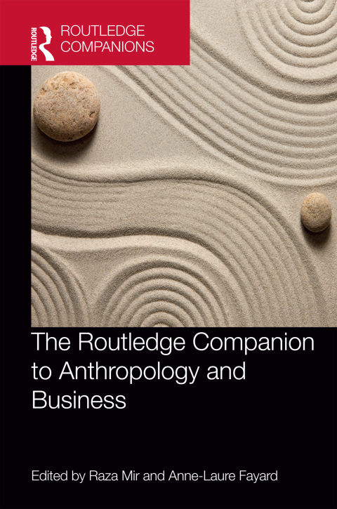 Cover image for book The Routledge Companion to Anthropology and Business